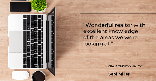 Testimonial for real estate agent Sepi Miller with CB in Pittsburgh, PA: "Wonderful realtor with excellent knowledge of the areas we were looking at."