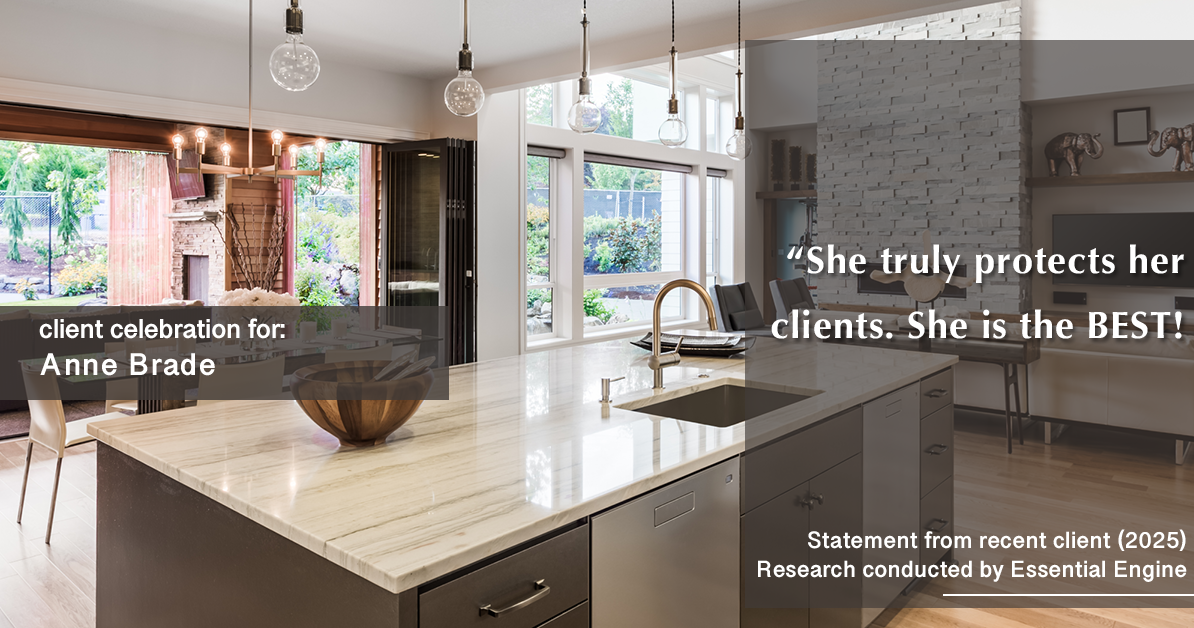 Testimonial for real estate agent Anne Brade in , : “She truly protects her clients. She is the BEST!