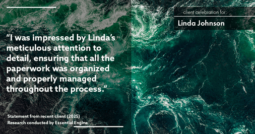 Testimonial for real estate agent Linda Johnson with Century 21 Allpoints in West Hartford, CT: "I was impressed by Linda's meticulous attention to detail, ensuring that all the paperwork was organized and properly managed throughout the process."