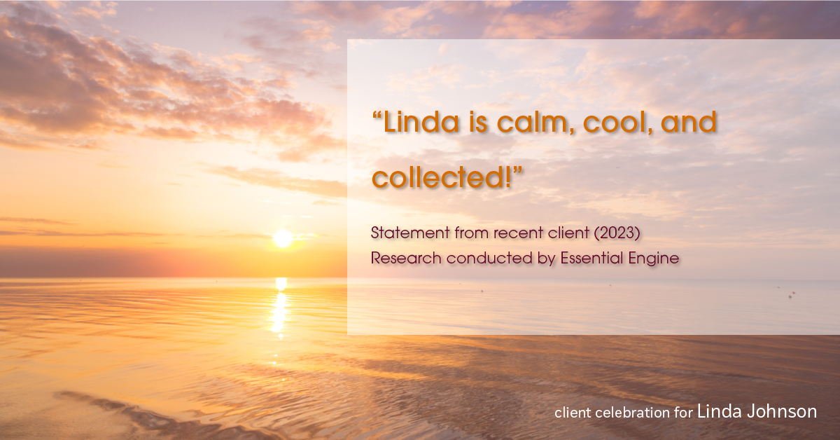 Testimonial for real estate agent Linda Johnson in West Hartford, CT: "Linda is calm, cool, and collected!"