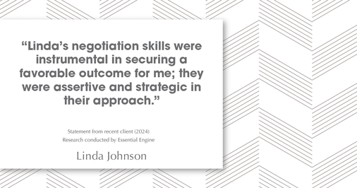 Testimonial for real estate agent Linda Johnson in West Hartford, CT: "Linda's negotiation skills were instrumental in securing a favorable outcome for me; they were assertive and strategic in their approach."