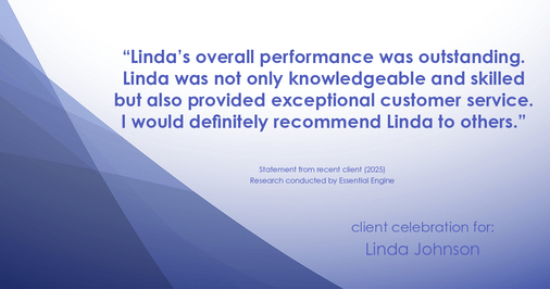 Testimonial for real estate agent Linda Johnson in West Hartford, CT: "Linda's overall performance was outstanding. Linda was not only knowledgeable and skilled but also provided exceptional customer service. I would definitely recommend Linda to others."