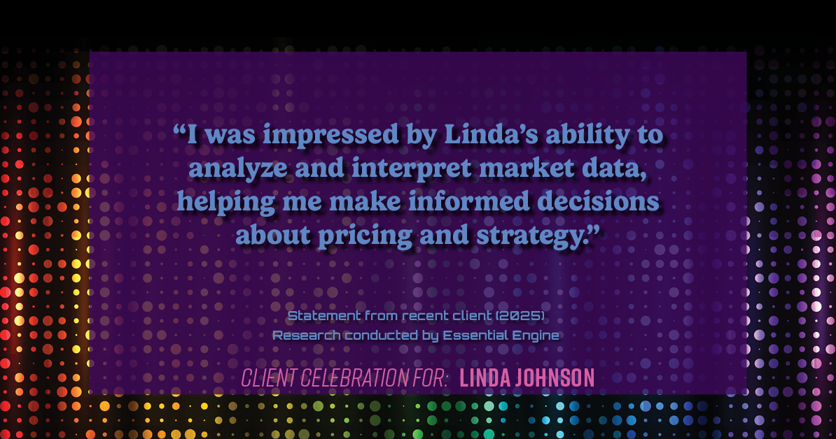 Testimonial for real estate agent Linda Johnson with Century 21 Allpoints in West Hartford, CT: "I was impressed by Linda's ability to analyze and interpret market data, helping me make informed decisions about pricing and strategy."