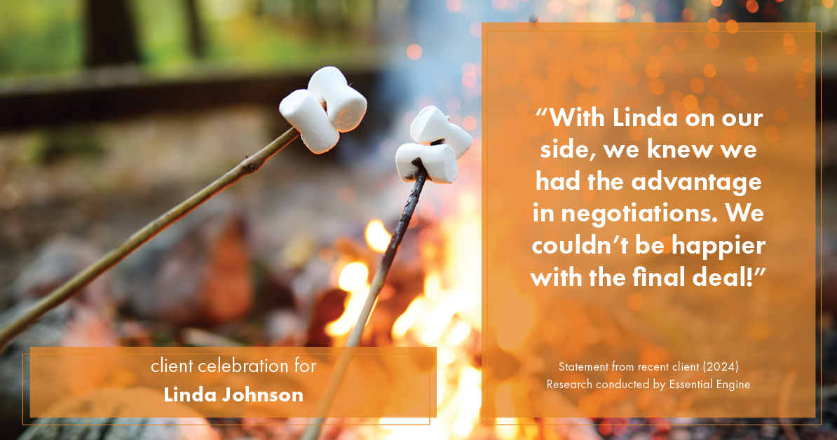 Testimonial for real estate agent Linda Johnson in West Hartford, CT: "With Linda on our side, we knew we had the advantage in negotiations. We couldn't be happier with the final deal!"