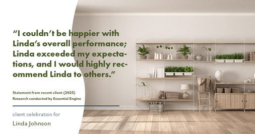 Testimonial for real estate agent Linda Johnson in West Hartford, CT: "I couldn't be happier with Linda's overall performance; Linda exceeded my expectations, and I would highly recommend Linda to others."