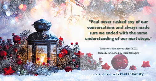 Testimonial for insurance professional Paul Leshinsky with PDL Insurance Agency in Montvale, NJ: "Paul never rushed any of our conversations and always made sure we ended with the same understanding of our next steps."