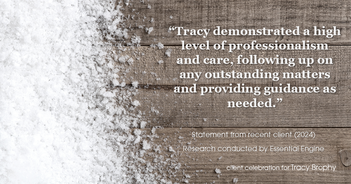 Testimonial for real estate agent Tracy Brophy with Keller Williams Portland Premiere Realty in Portland, OR: "Tracy demonstrated a high level of professionalism and care, following up on any outstanding matters and providing guidance as needed."