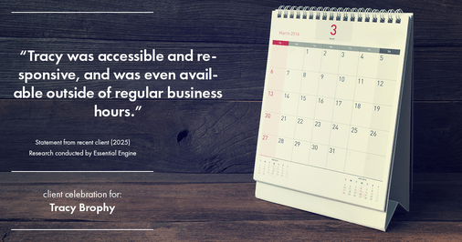 Testimonial for real estate agent Tracy Brophy with Keller Williams Portland Premiere Realty in Portland, OR: "Tracy was accessible and responsive, and was even available outside of regular business hours."