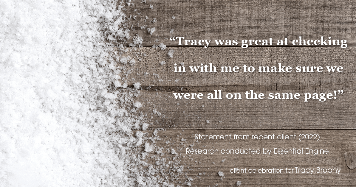 Testimonial for real estate agent Tracy Brophy with Keller Williams Portland Premiere Realty in Portland, OR: "Tracy was great at checking in with me to make sure we were all on the same page!"