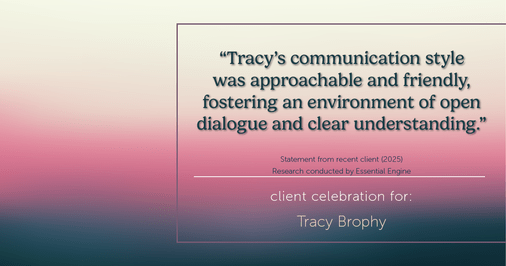 Testimonial for real estate agent Tracy Brophy with Keller Williams Portland Premiere Realty in Portland, OR: "Tracy's communication style was approachable and friendly, fostering an environment of open dialogue and clear understanding."