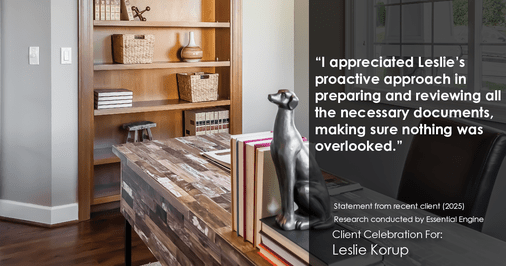 Testimonial for real estate agent Leslie Korup with Coldwell Banker Realty in West Bend, WI: "I appreciated Leslie's proactive approach in preparing and reviewing all the necessary documents, making sure nothing was overlooked."