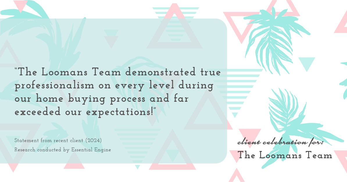 Testimonial for real estate agent The Loomans Team with Keller Williams Prestige in Germantown, WI: "The Loomans Team demonstrated true professionalism on every level during our home buying process and far exceeded our expectations!"