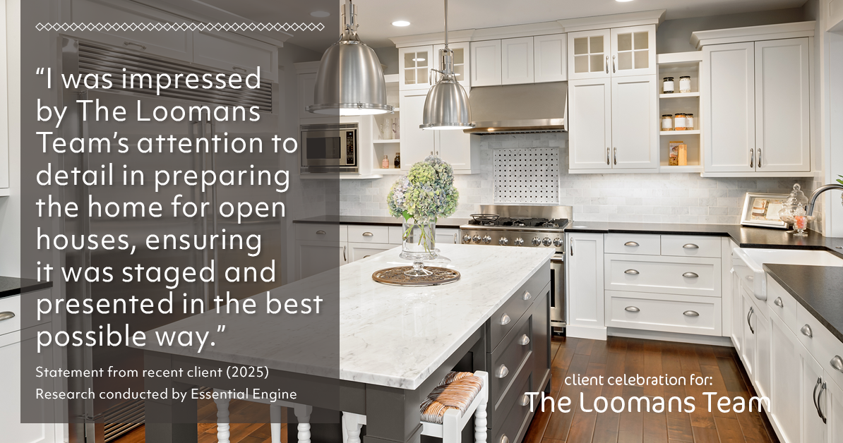Testimonial for real estate agent The Loomans Team with Keller Williams Prestige in Germantown, WI: "I was impressed by The Loomans Team's attention to detail in preparing the home for open houses, ensuring it was staged and presented in the best possible way."