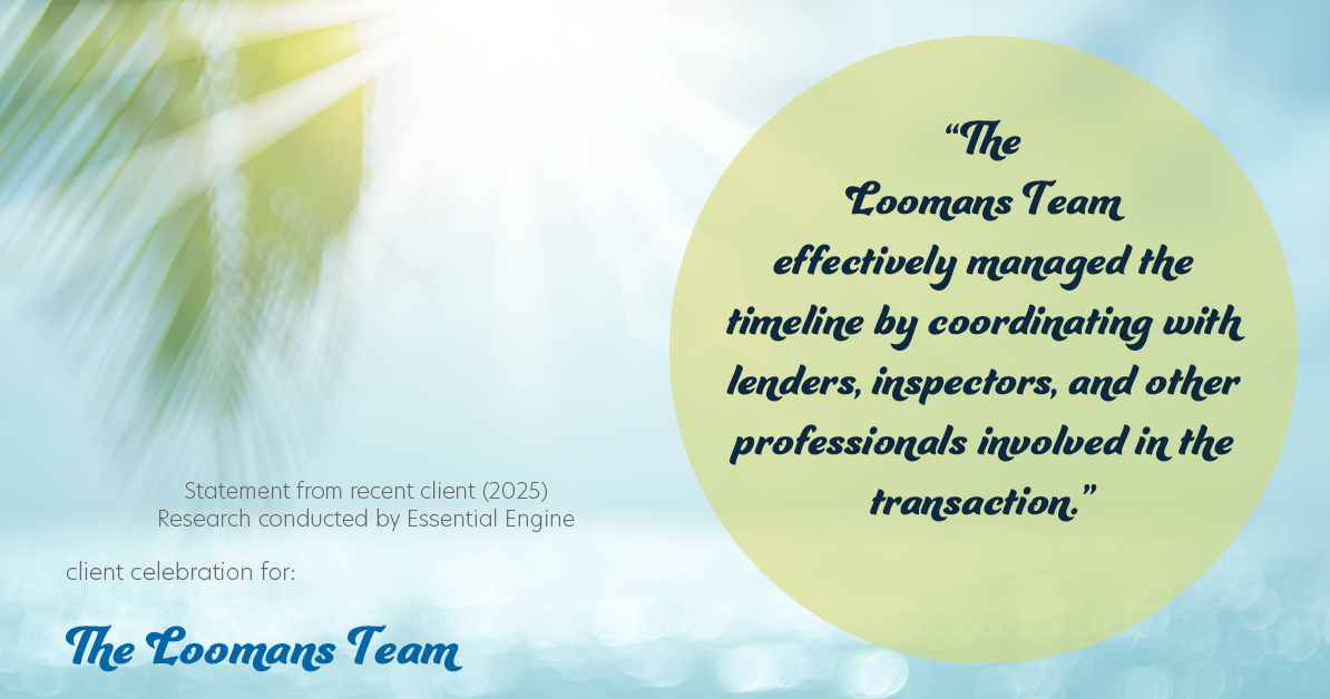 Testimonial for real estate agent The Loomans Team with Keller Williams Prestige in Germantown, WI: "The Loomans Team effectively managed the timeline by coordinating with lenders, inspectors, and other professionals involved in the transaction."