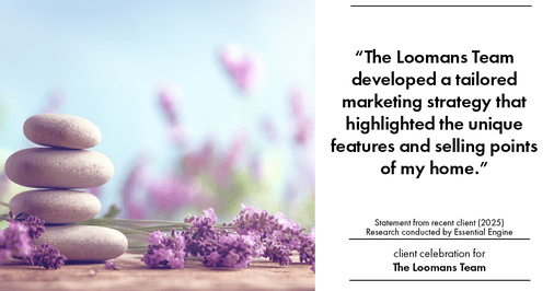 Testimonial for real estate agent The Loomans Team with Keller Williams Prestige in Germantown, WI: "The Loomans Team developed a tailored marketing strategy that highlighted the unique features and selling points of my home."