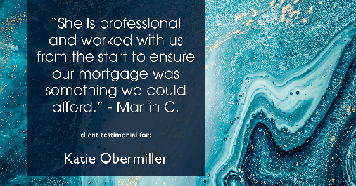 Testimonial for mortgage professional Katie Obermiller with Academy Mortgage in Portland, OR: "She is professional and worked with us from the start to ensure our mortgage was something we could afford." - Martin C.