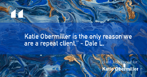 Testimonial for mortgage professional Katie Obermiller with Academy Mortgage in Portland, OR: "Katie Obermiller is the only reason we are a repeat client." - Dale L.