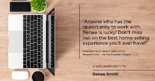 Testimonial for real estate agent Renee Smith with ReeceNichols Smith Realty in Harrisonville, MO: "Anyone who has the opportunity to work with Renee is lucky! Don't miss out on the best home-selling experience you'll ever have!"