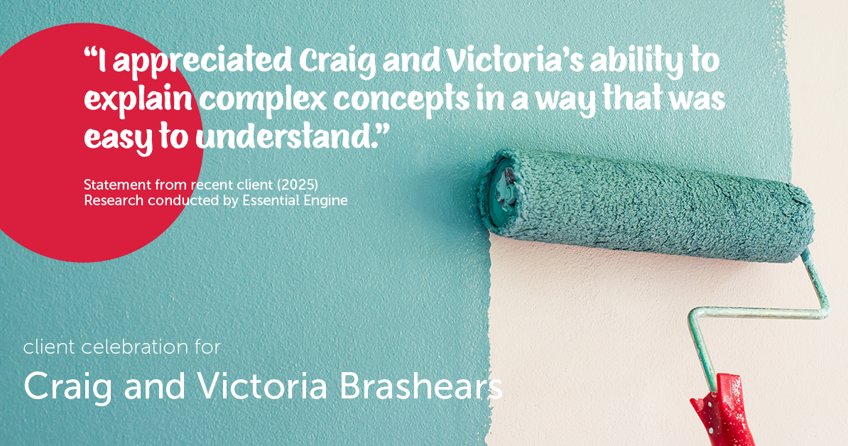Testimonial for real estate agent Craig and Victoria Brashears with KW Kansas City Metro in Prairie Village, KS: "I appreciated Craig and Victoria's ability to explain complex concepts in a way that was easy to understand."