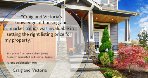 Testimonial for real estate agent Craig and Victoria Brashears with Keller Williams Platinum Partners in Lee's Summit, MO: "Craig and Victoria's knowledge of housing and market trends was invaluable in setting the right listing price for my property."