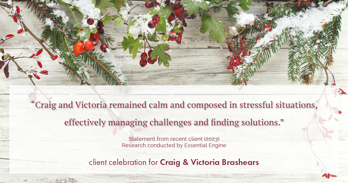 Testimonial for real estate agent Craig and Victoria Brashears with Keller Williams Platinum Partners in Lee's Summit, MO: "Craig and Victoria remained calm and composed in stressful situations, effectively managing challenges and finding solutions."
