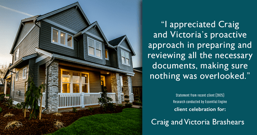 Testimonial for real estate agent Craig and Victoria Brashears with KW Kansas City Metro in Prairie Village, KS: "I appreciated Craig and Victoria's proactive approach in preparing and reviewing all the necessary documents, making sure nothing was overlooked."