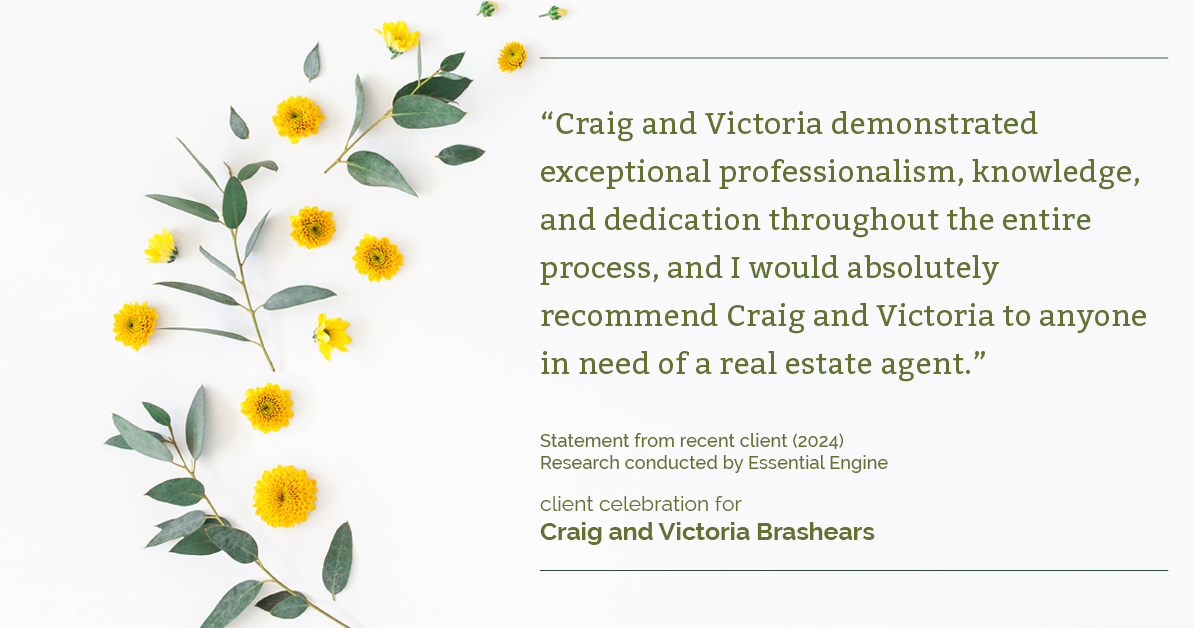 Testimonial for real estate agent Craig and Victoria Brashears with Keller Williams Platinum Partners in Lee's Summit, MO: "Craig and Victoria demonstrated exceptional professionalism, knowledge, and dedication throughout the entire process, and I would absolutely recommend Craig and Victoria to anyone in need of a real estate agent."