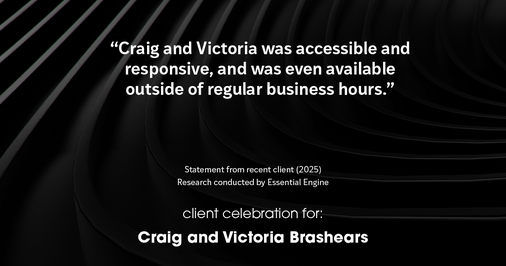 Testimonial for real estate agent Craig and Victoria Brashears with KW Kansas City Metro in Prairie Village, KS: "Craig and Victoria was accessible and responsive, and was even available outside of regular business hours."