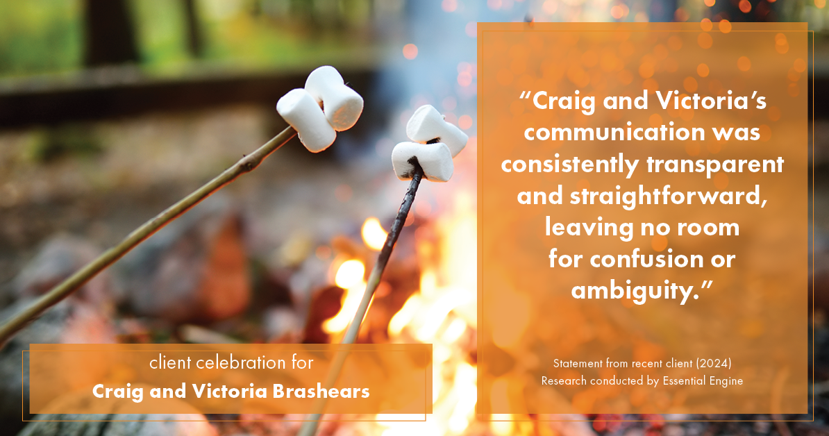 Testimonial for real estate agent Craig and Victoria Brashears with Keller Williams Platinum Partners in Lee's Summit, MO: "Craig and Victoria's communication was consistently transparent and straightforward, leaving no room for confusion or ambiguity."