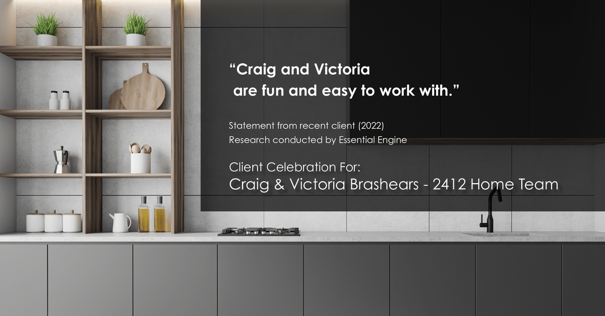 Testimonial for real estate agent Craig and Victoria Brashears with The Goforth Group-Powered By Keller Williams Platinum Partners in Lee's Summit, MO: "Craig and Victoria are fun and easy to work with."