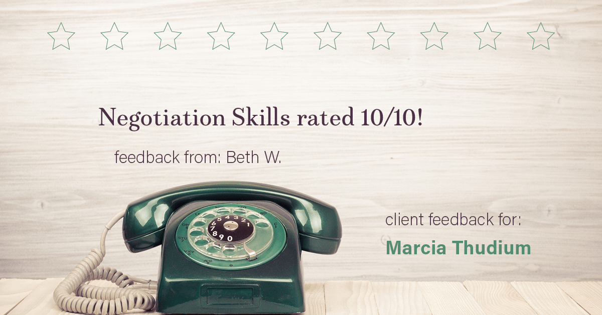 Testimonial for real estate agent Marcia Thudium with Coldwell Banker Realty-Gundaker in Town And Country, MO: Happiness Meters: Phones (Negotiation Skills - Beth W.)