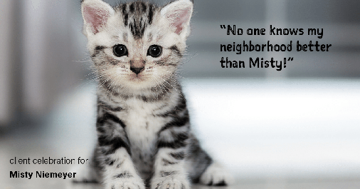 Testimonial for real estate agent Misty Niemeyer with Niemeyer & Associates REALTORS® in Boerne, TX: "No one knows my neighborhood better than Misty!"
