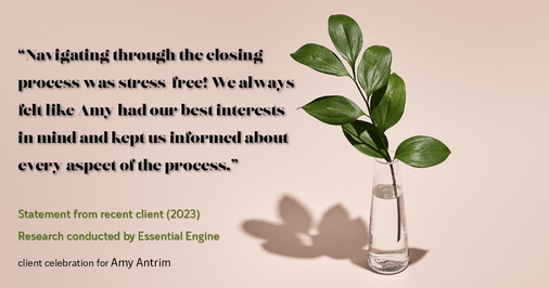 Testimonial for real estate agent Amy Antrim with Keller Williams Realty Partners in Overland Park, KS: "Navigating through the closing process was stress-free! We always felt like Amy had our best interests in mind and kept us informed about every aspect of the process."