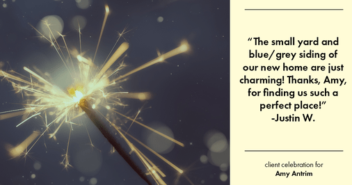 Testimonial for real estate agent Amy Antrim with Keller Williams Realty Partners in Overland Park, KS: "The small yard and blue/grey siding of our new home are just charming! Thanks, Amy, for finding us such a perfect place!"