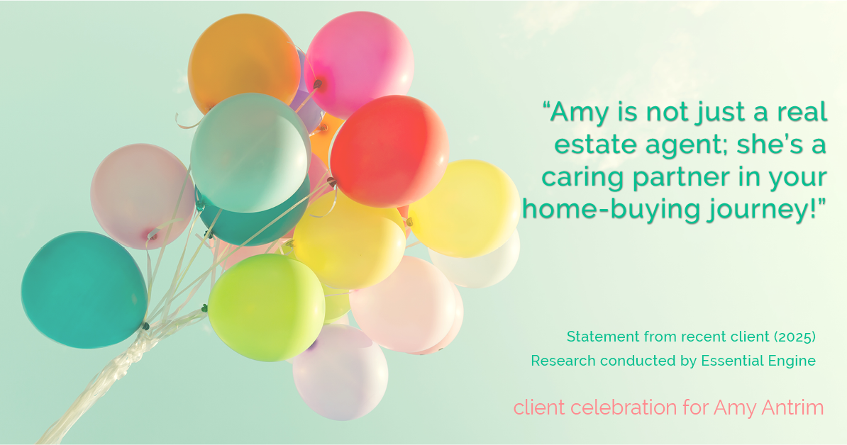 Testimonial for real estate agent Amy Antrim with Keller Williams Realty Partners in Overland Park, KS: Amy is not just a real estate agent; she's a caring partner in your home-buying journey!