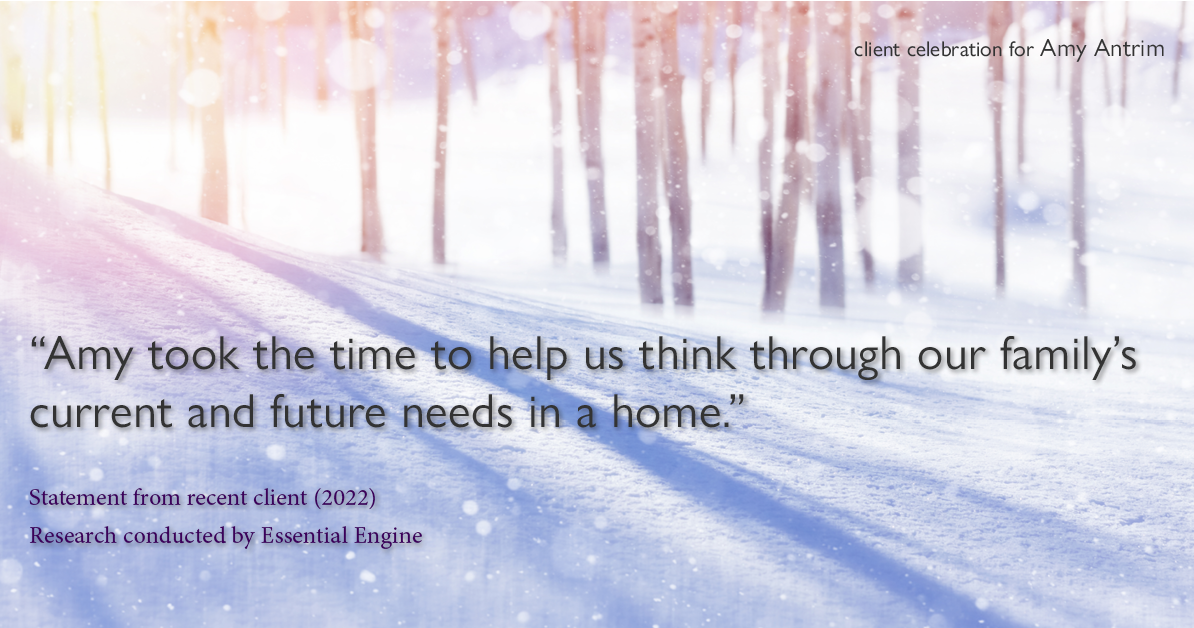 Testimonial for real estate agent Amy Antrim with Keller Williams Realty Partners in Overland Park, KS: "Amy took the time to help us think through our family's current and future needs in a home."