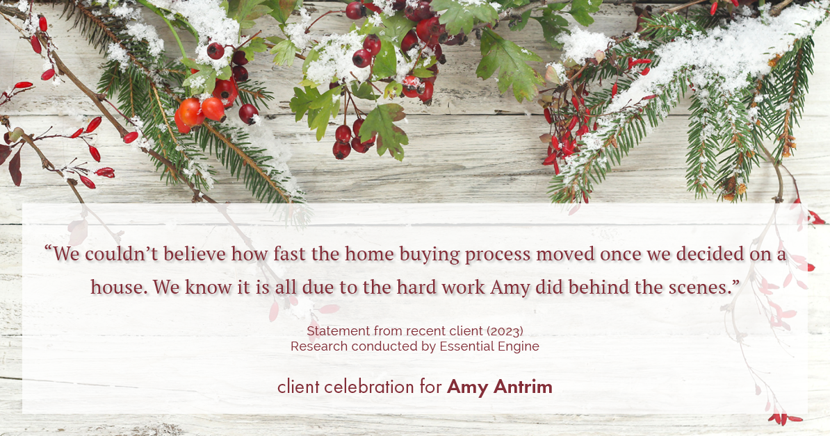 Testimonial for real estate agent Amy Antrim with Keller Williams Realty Partners in Overland Park, KS: "We couldn't believe how fast the home buying process moved once we decided on a house. We know it is all due to the hard work Amy did behind the scenes."