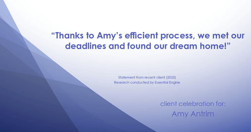 Testimonial for real estate agent Amy Antrim with Keller Williams Realty Partners in Overland Park, KS: "Thanks to Amy's efficient process, we met our deadlines and found our dream home!"