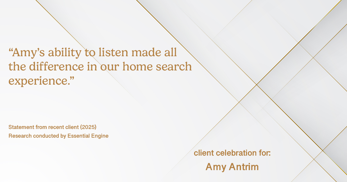 Testimonial for real estate agent Amy Antrim with Keller Williams Realty Partners in Overland Park, KS: "Amy's ability to listen made all the difference in our home search experience."