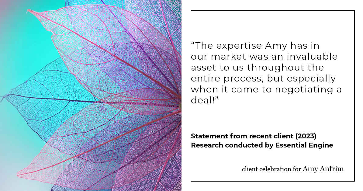 Testimonial for real estate agent Amy Antrim with Keller Williams Realty Partners in Overland Park, KS: "The expertise Amy has in our market was an invaluable asset to us throughout the entire process, but especially when it came to negotiating a deal!"