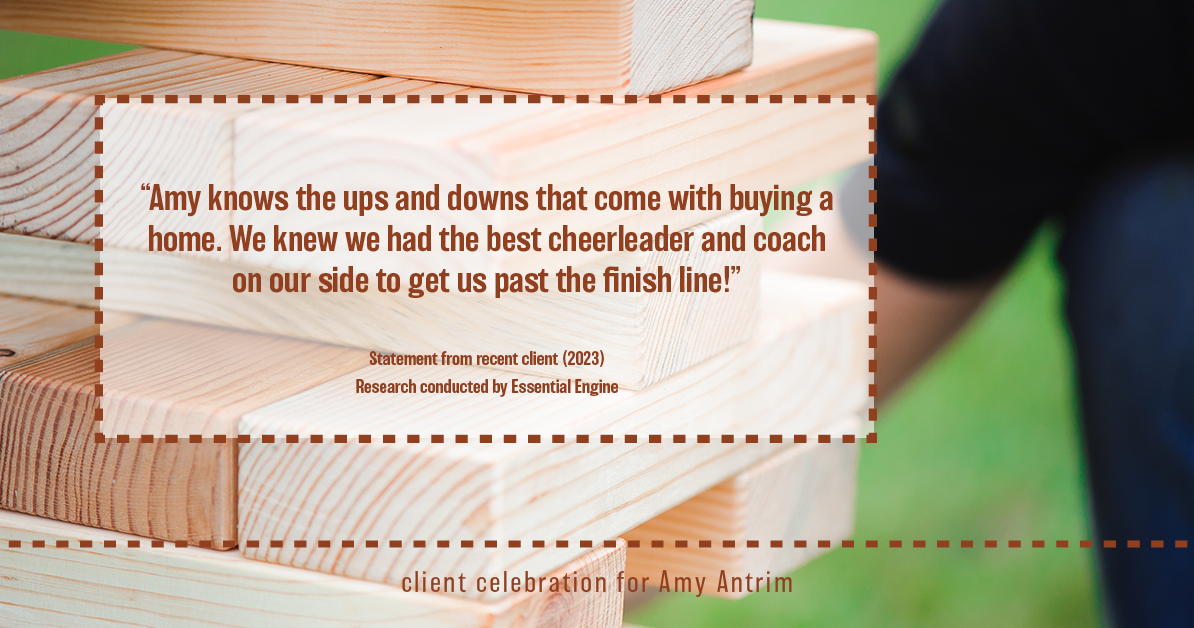 Testimonial for real estate agent Amy Antrim with Keller Williams Realty Partners in Overland Park, KS: "Amy knows the ups and downs that come with buying a home. We knew we had the best cheerleader and coach on our side to get us past the finish line!"