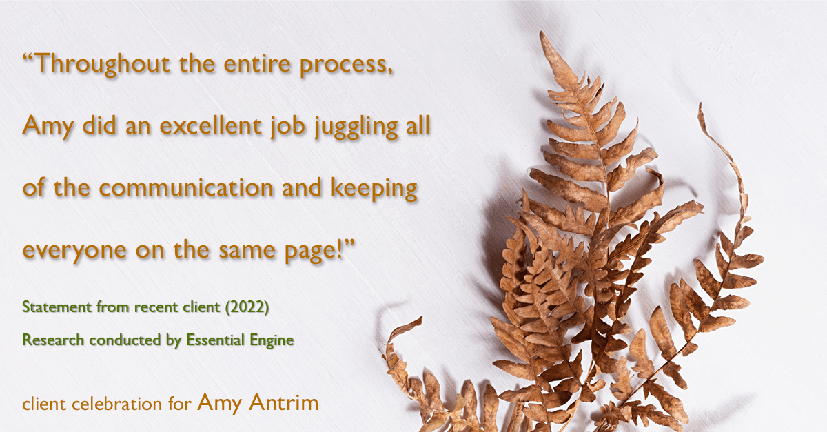 Testimonial for real estate agent Amy Antrim with Keller Williams Realty Partners in Overland Park, KS: "Throughout the entire process, Amy did an excellent job juggling all of the communication and keeping everyone on the same page!"