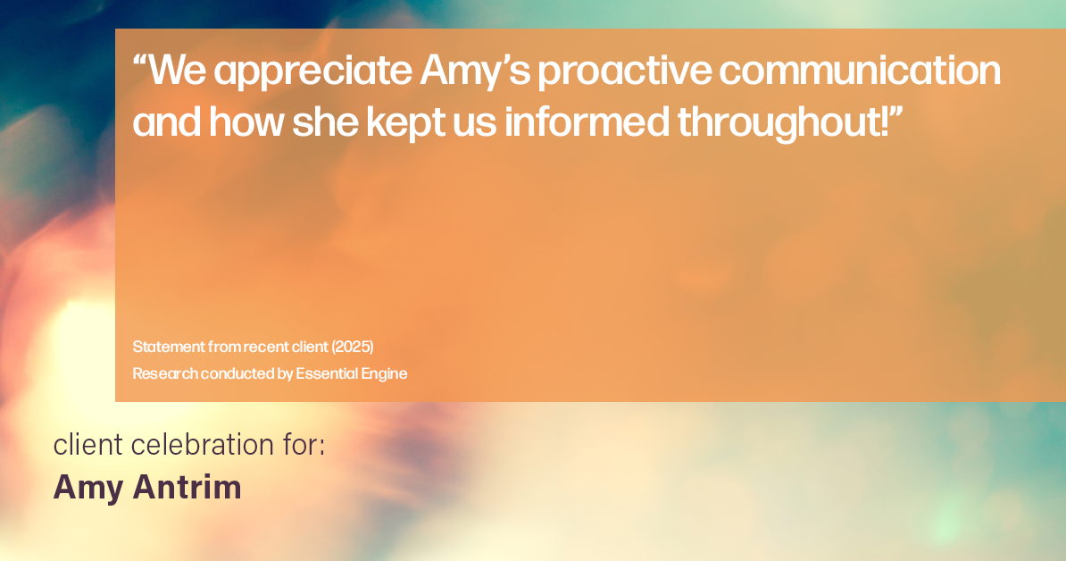Testimonial for real estate agent Amy Antrim with Keller Williams Realty Partners in Overland Park, KS: "We appreciate Amy's proactive communication and how she kept us informed throughout!"
