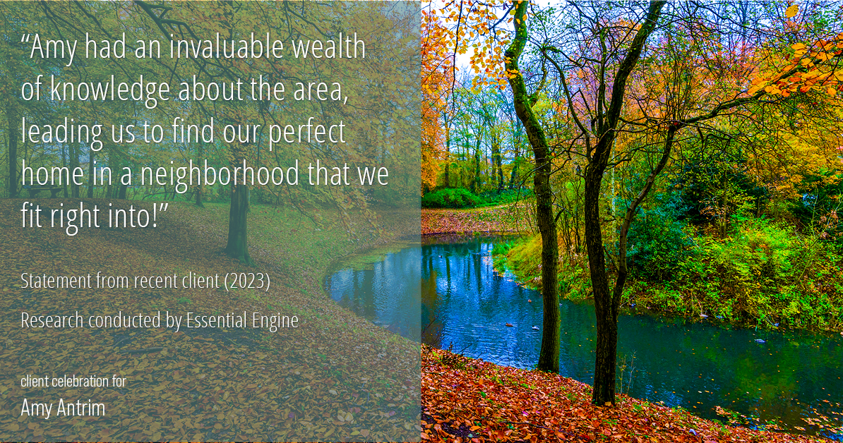 Testimonial for real estate agent Amy Antrim with Keller Williams Realty Partners in Overland Park, KS: "Amy had an invaluable wealth of knowledge about the area, leading us to find our perfect home in a neighborhood that we fit right into!"