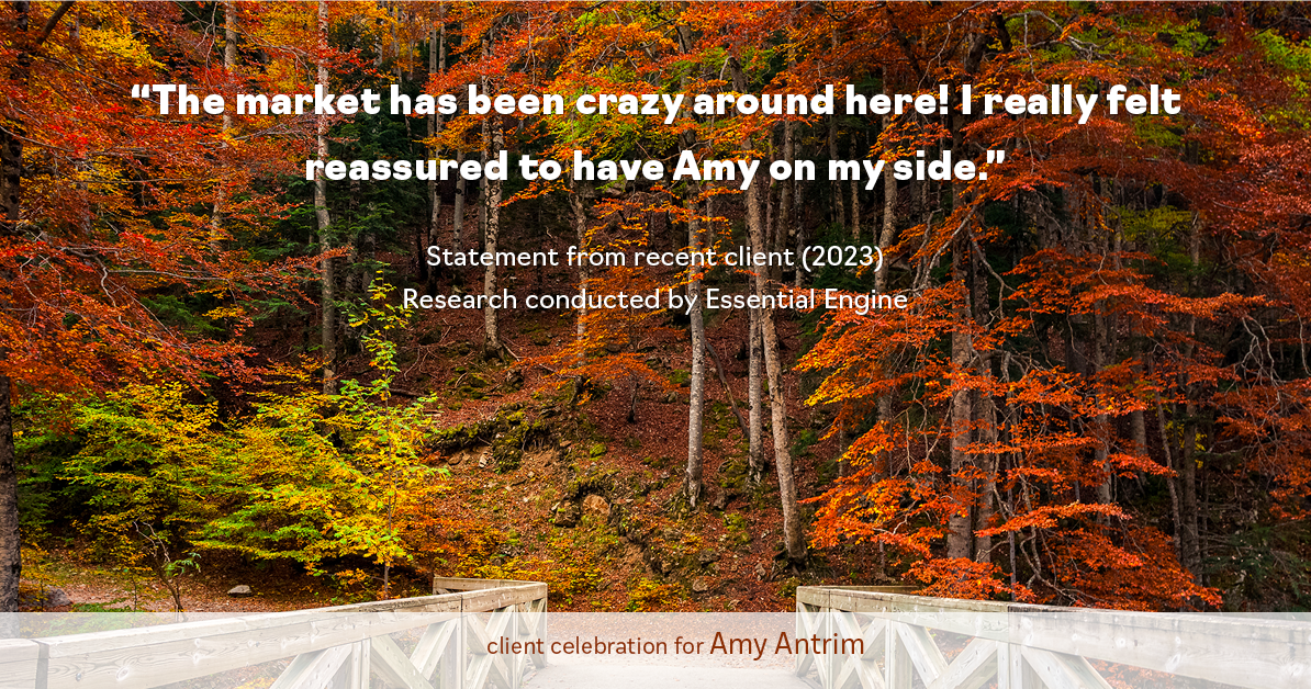 Testimonial for real estate agent Amy Antrim with Keller Williams Realty Partners in Overland Park, KS: "The market has been crazy around here! I really felt reassured to have Amy on my side."