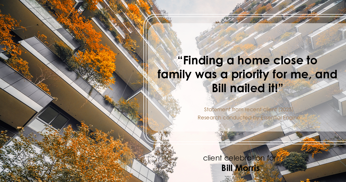 Testimonial for real estate agent Bill Morris in Cedar Park, TX: "Finding a home close to family was a priority for me, and Bill nailed it!"