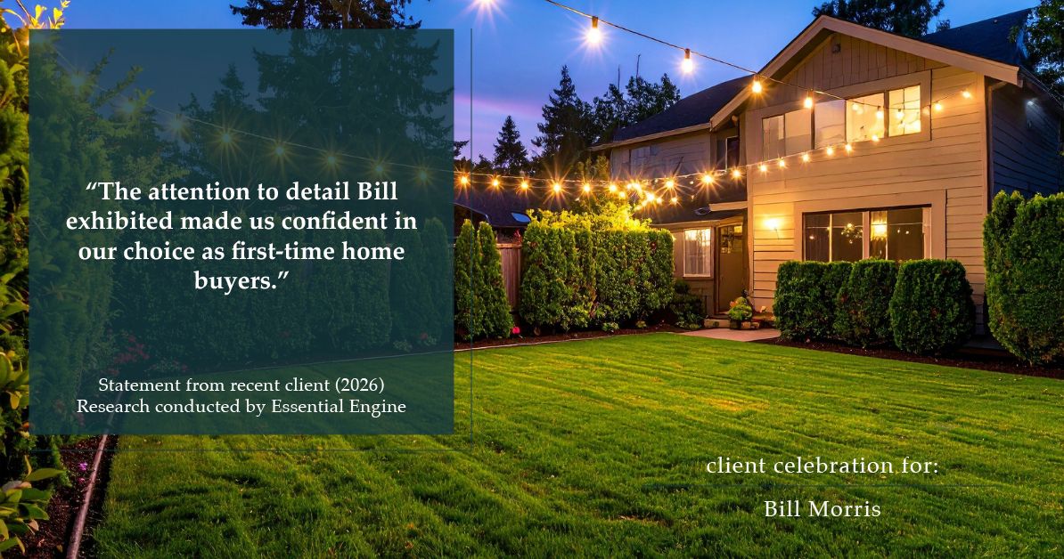 Testimonial for real estate agent Bill Morris in Cedar Park, TX: "The attention to detail Bill exhibited made us confident in our choice as first-time home buyers."