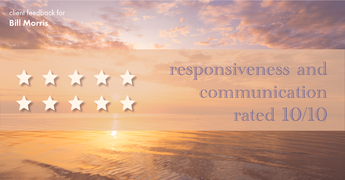 Testimonial for real estate agent Bill Morris in Cedar Park, TX: Happiness Meters: Phones 10/10 (responsiveness and communication)