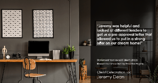 Testimonial for professional Jeremy Dean with Legacy Mutual Mortgage in San Antonio, TX: "Jeremy was helpful and looked at different lenders to get us a pre-approval letter that allowed us to put in a strong offer on our dream home!"
