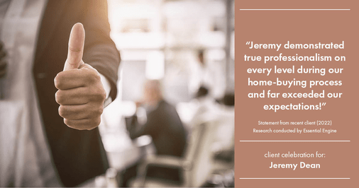 Testimonial for professional Jeremy Dean with Legacy Mutual Mortgage in San Antonio, TX: "Jeremy demonstrated true professionalism on every level during our home-buying process and far exceeded our expectations!"